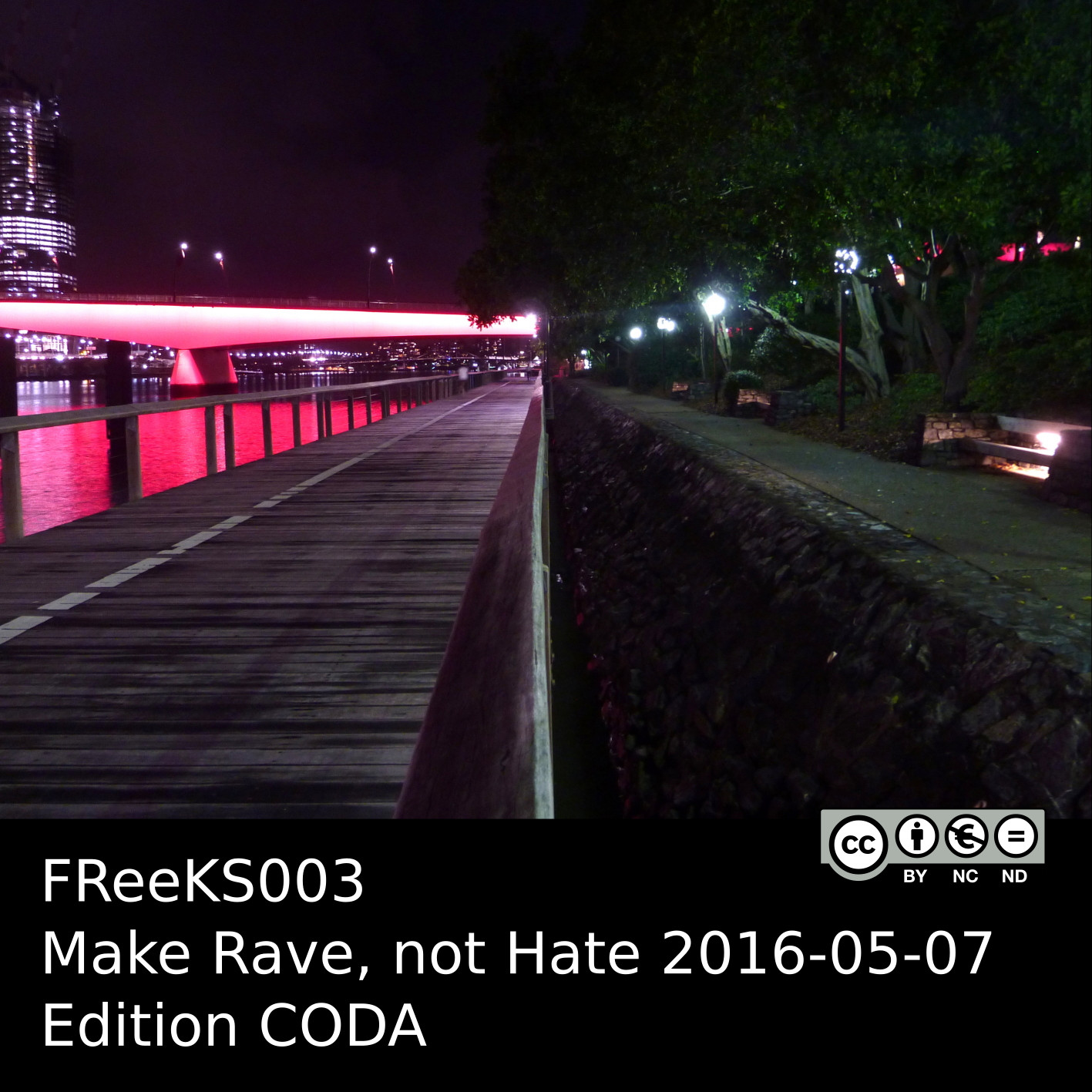 Cover: FRee-K Sounds 003: DJ Robb – Make Rave, not Hate 2016-05-07: Edition CODA