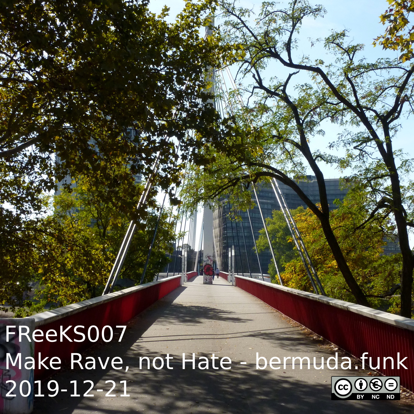 Cover: FRee-K Sounds 007: DJ Robb – Make Rave, not Hate 2019-12-21 – bermuda.funk
